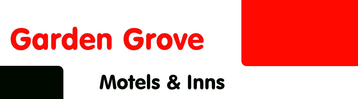 Best motels & inns in Garden Grove - Rating & Reviews